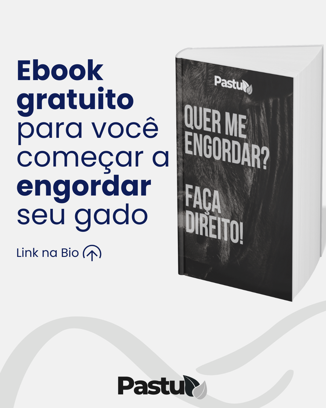 Quer me ver engordar, faça direito: Ebook gratuito da Pastu para pecuária de corte